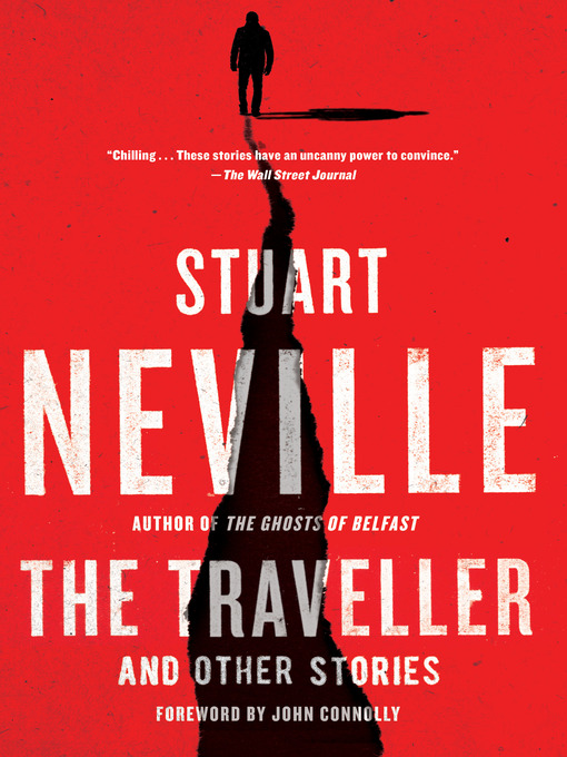 Title details for The Traveller and Other Stories by Stuart Neville - Available